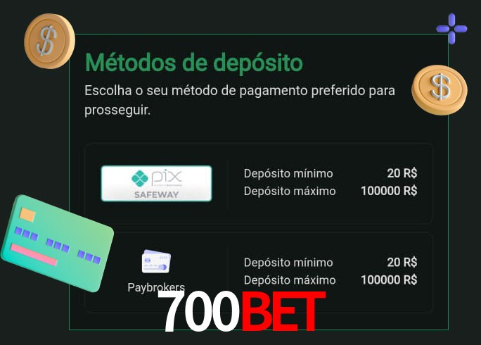 O cassino 700BET oferece uma grande variedade de métodos de pagamento